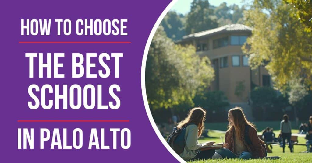 how to choose the best schools in palo alto